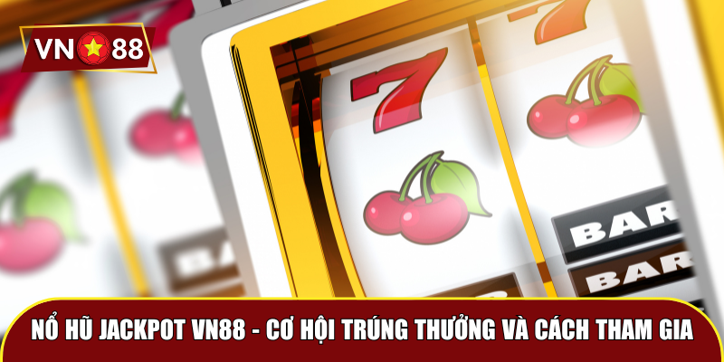 nổ hũ jackpot